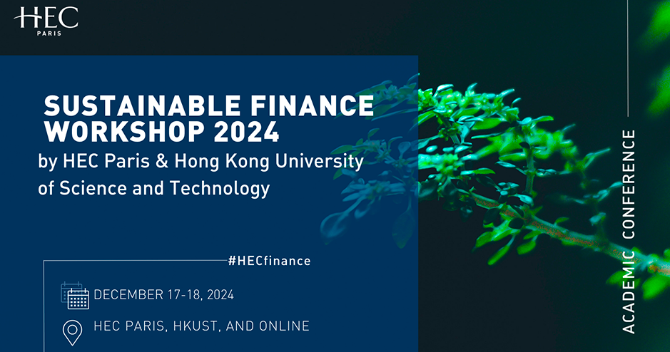 HEC Paris and HKUST Pioneer Sustainable Finance Research Across Continents